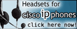 Headsets for Cisco IP Phones