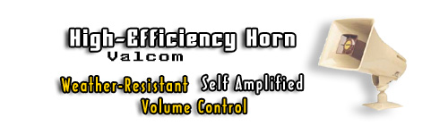 Valcom High-Efficiency Horn